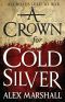 [The Crimson Empire 01] • A Crown for Cold Silver